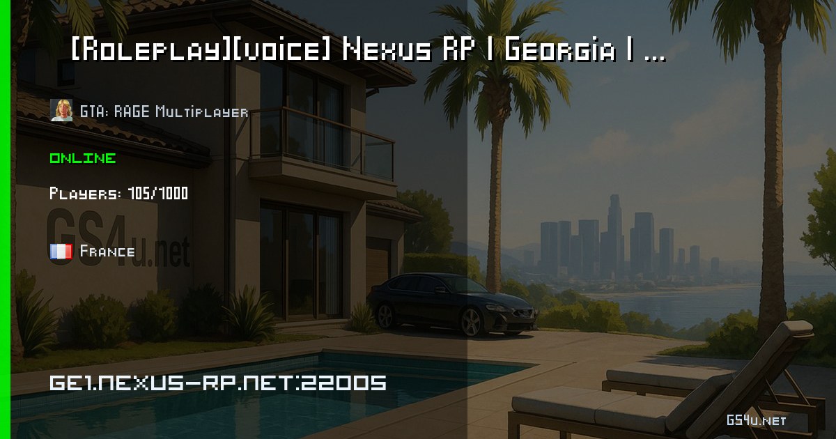 💠[Roleplay][voice] Nexus RP | Georgia | SUMMER UPDATE [1.1] - RAGE MP ...