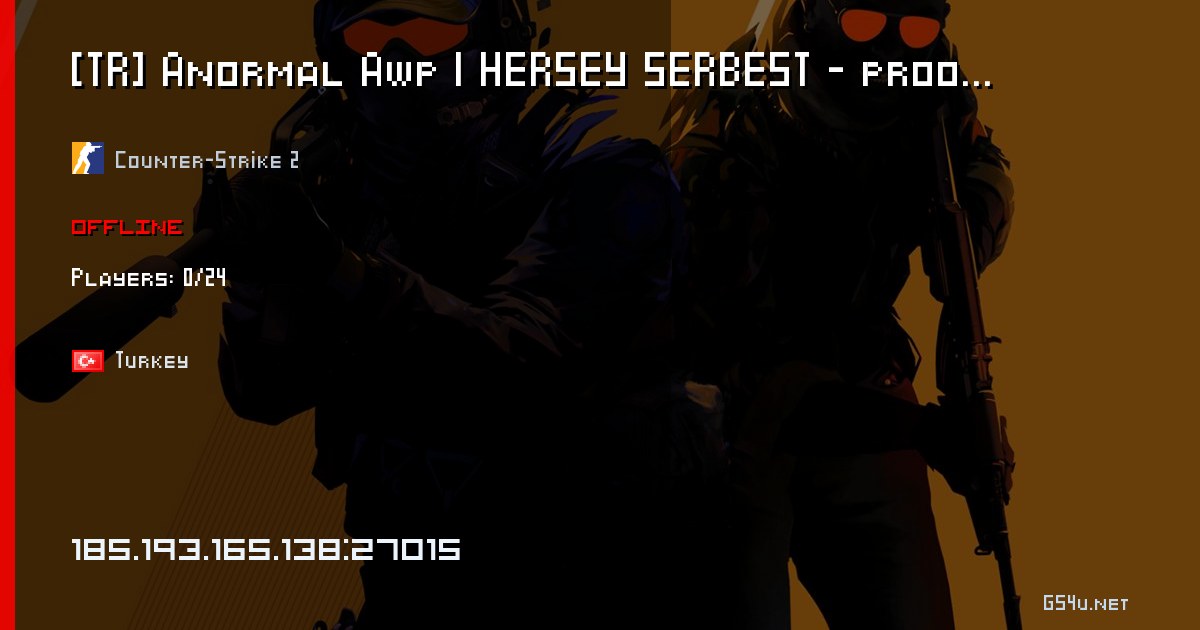 [TR] - Last - Fun Server - prooyun.net - CS:GO sunucu - 185.193.165.138 ...