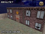 zm_toxic_house