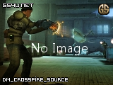 dm_crossfire_source