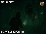 SK_VALLEYOFDEATH