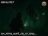 dm_ffps_avp2_vs_ut_stalwartxl_wh