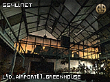 l4d_airport01_greenhouse